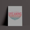 California Dreaming Grey Poster-CA LIMITED