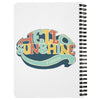 Hello Sunshine FL Spiral Notebook-CA LIMITED