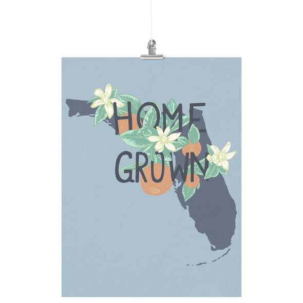 Home Grown Florida Sky Blue Poster