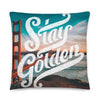 Stay Golden CA Pillow-CA LIMITED